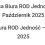 Praca Biura ROD Jedność